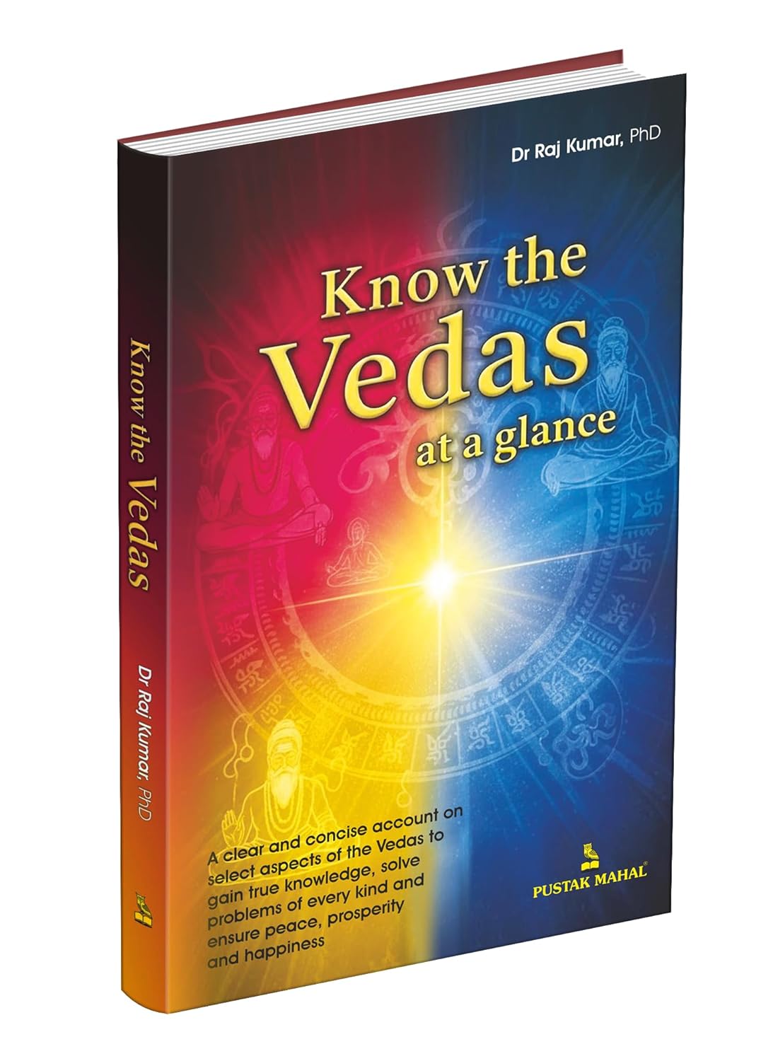 KNOW THE VEDAS AT A GLANCE