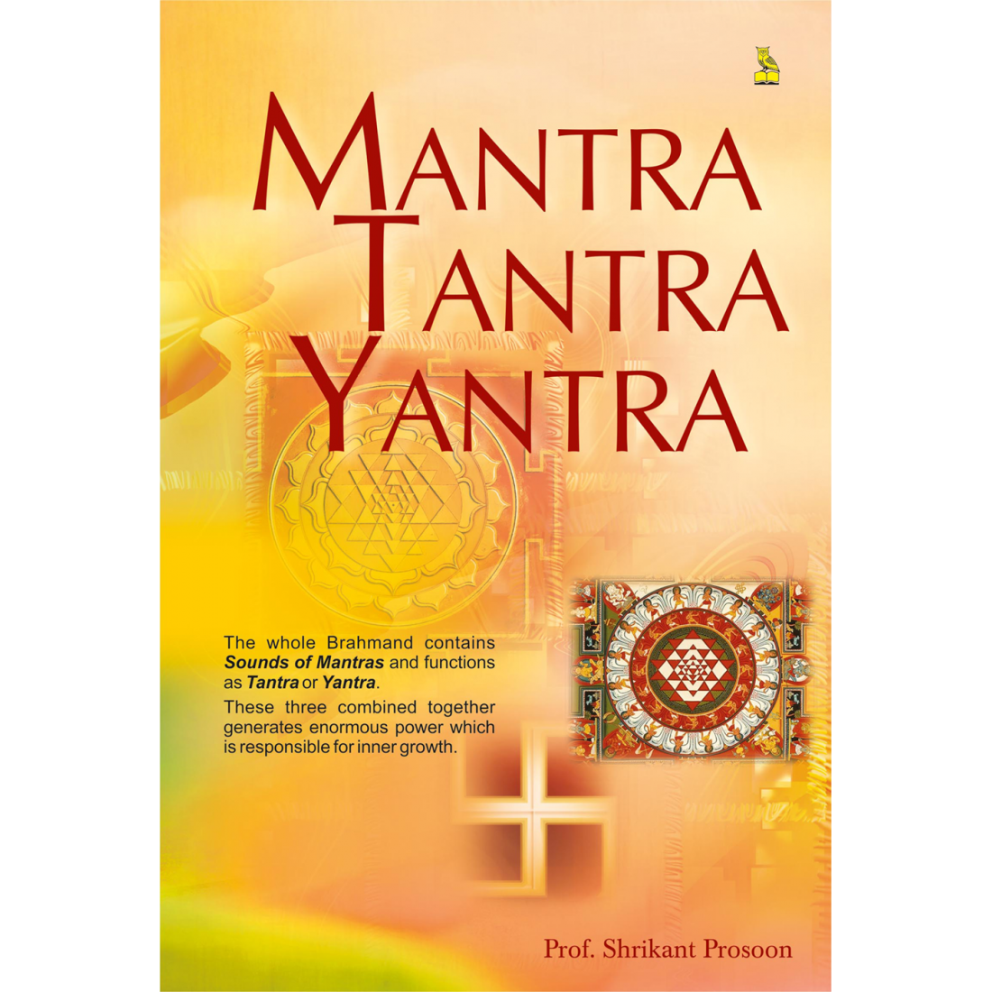 Mantra Tantra Yantra