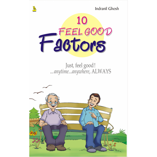 10 Feel Good Factors