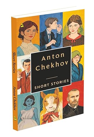 ANTON CHEKHOV - SHORT STORIES