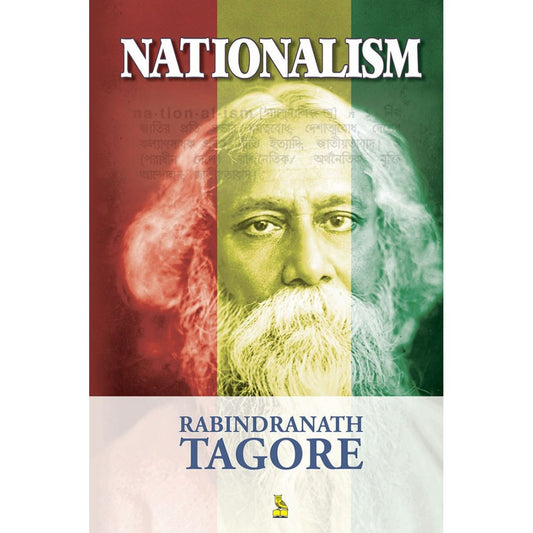 NATIONALISM-RABINDRANATH TAGORE