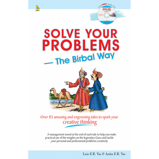 Solve Your Problems With The Birbal Way