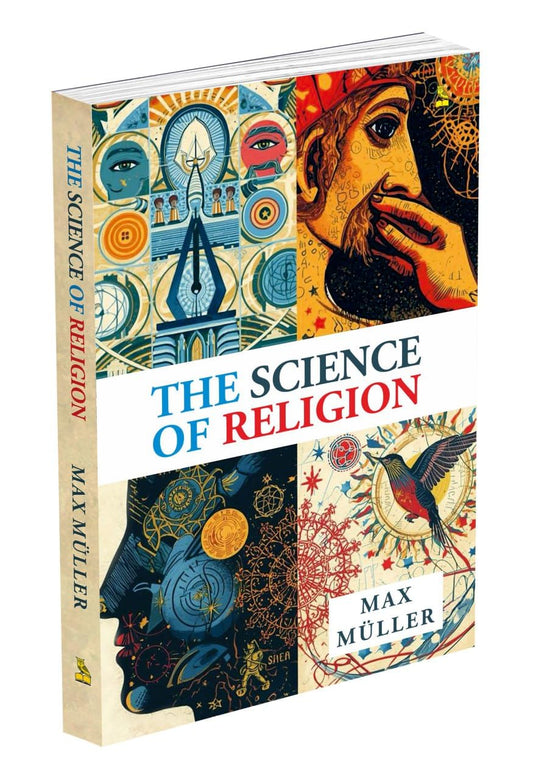 THE SCIENCE OF RELIGION - MAX MULL