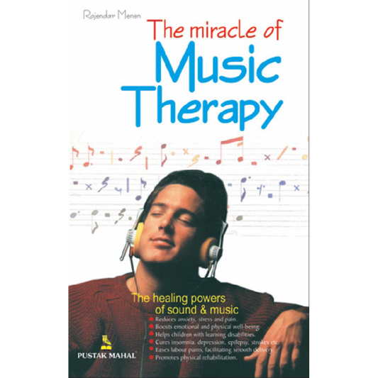 The Miracles of Music Therapy